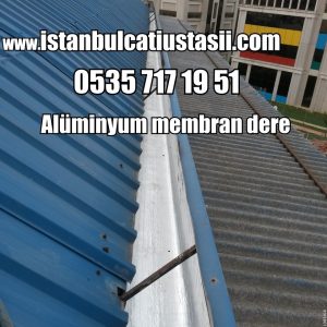 Alüminyumlu membran çatı deresi- Trapez çatı kaplam fiyatları-